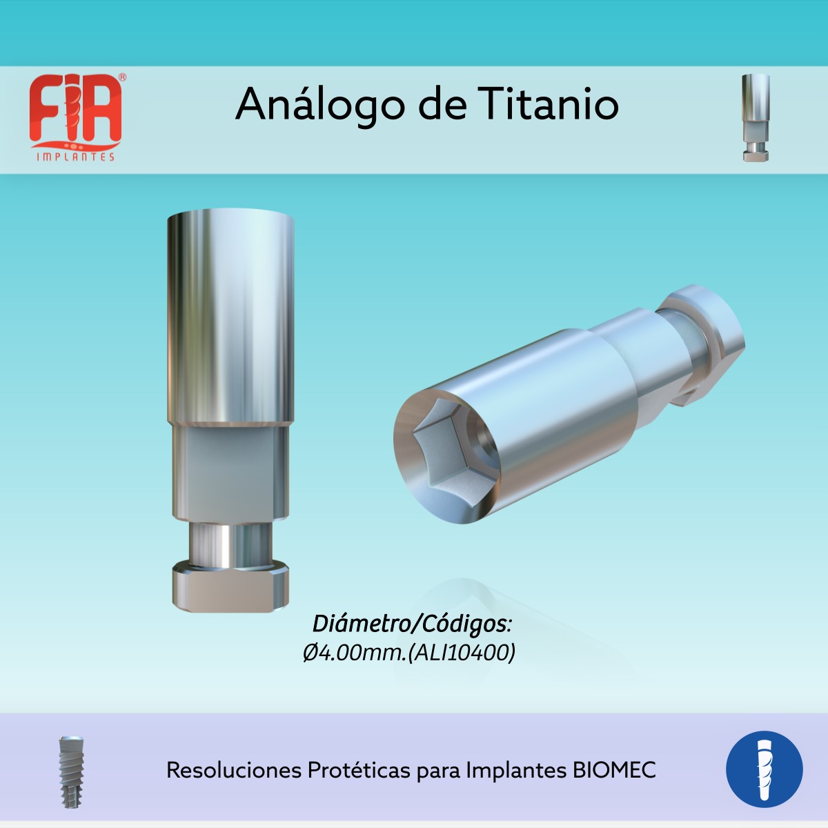 Componente Protético Análogo de Titanio BIOMEC